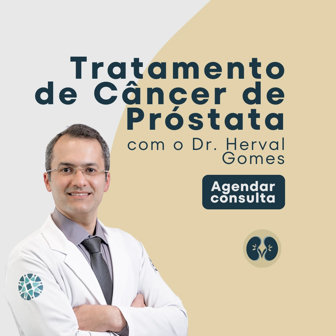 Faça o seu tratamento de câncer de próstata com o Dr. Herval Gomes, Especialista em câncer de próstata em São Paulo