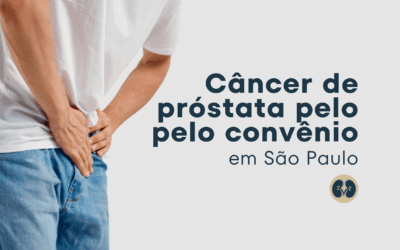Especialista em câncer de próstata pelo Caixa Saúde