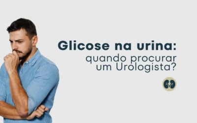 Glicose na urina: quando procurar um Urologista